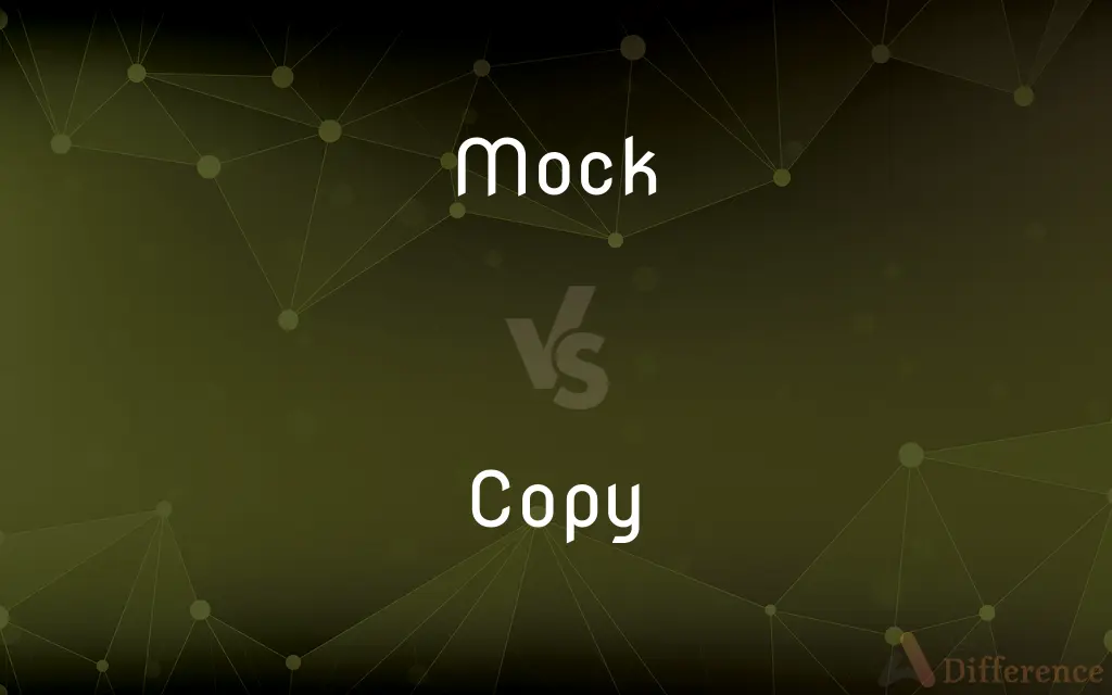 Mock vs. Copy — What's the Difference?