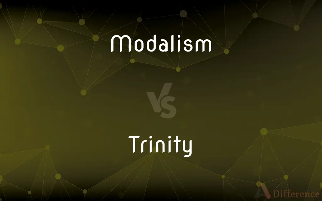 Modalism vs. Trinity — What's the Difference?