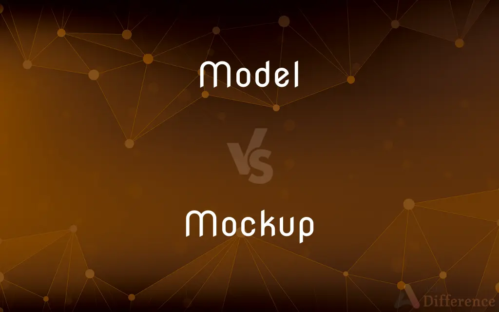 Model vs. Mockup — What's the Difference?