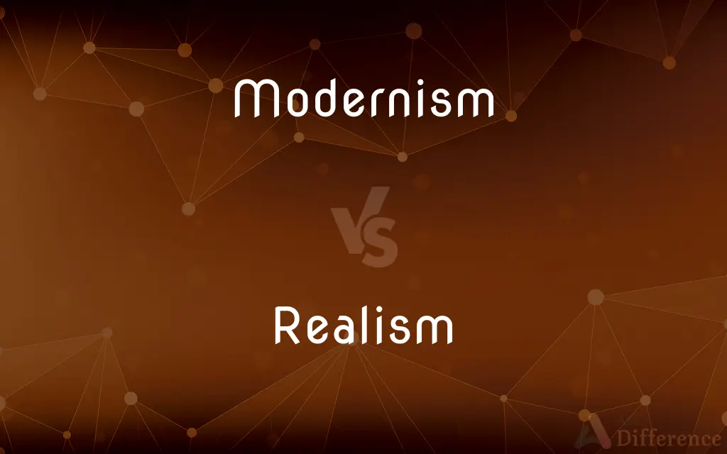 Modernism vs. Realism — What's the Difference?