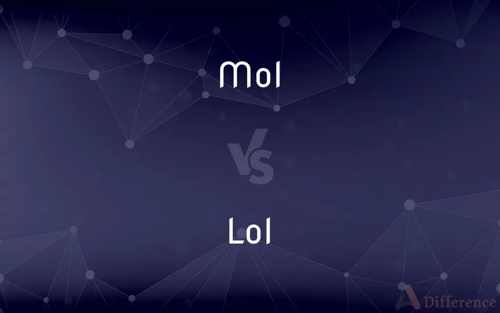 Mol vs. Lol — What's the Difference?