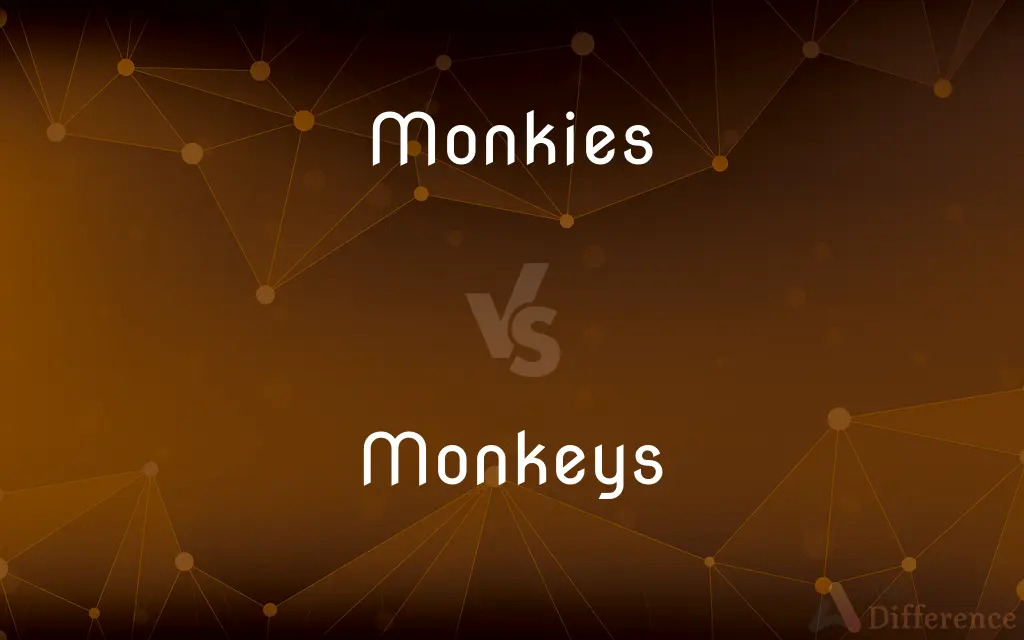 Monkies vs. Monkeys — Which is Correct Spelling?
