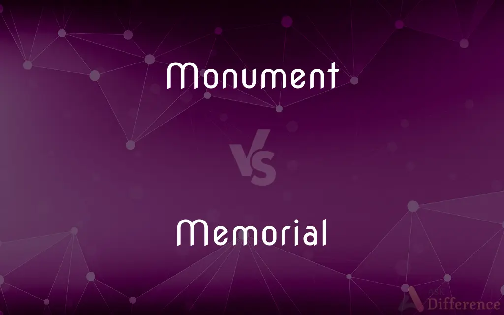 Monument vs. Memorial — What's the Difference?