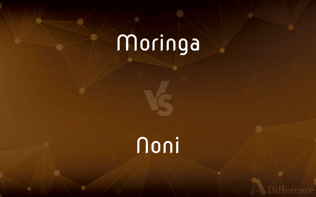 Moringa vs. Noni — What's the Difference?