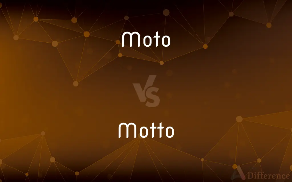 Moto vs. Motto — What's the Difference?