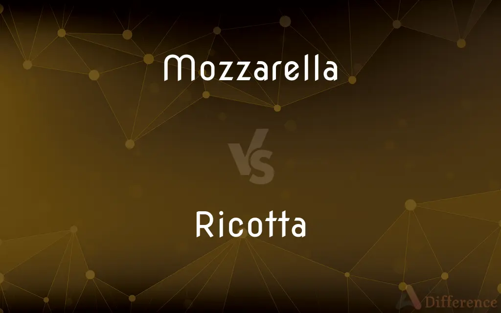 Mozzarella vs. Ricotta — What's the Difference?