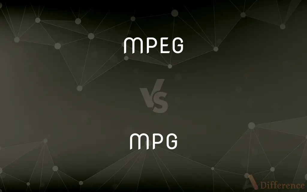 MPEG vs. MPG — What's the Difference?