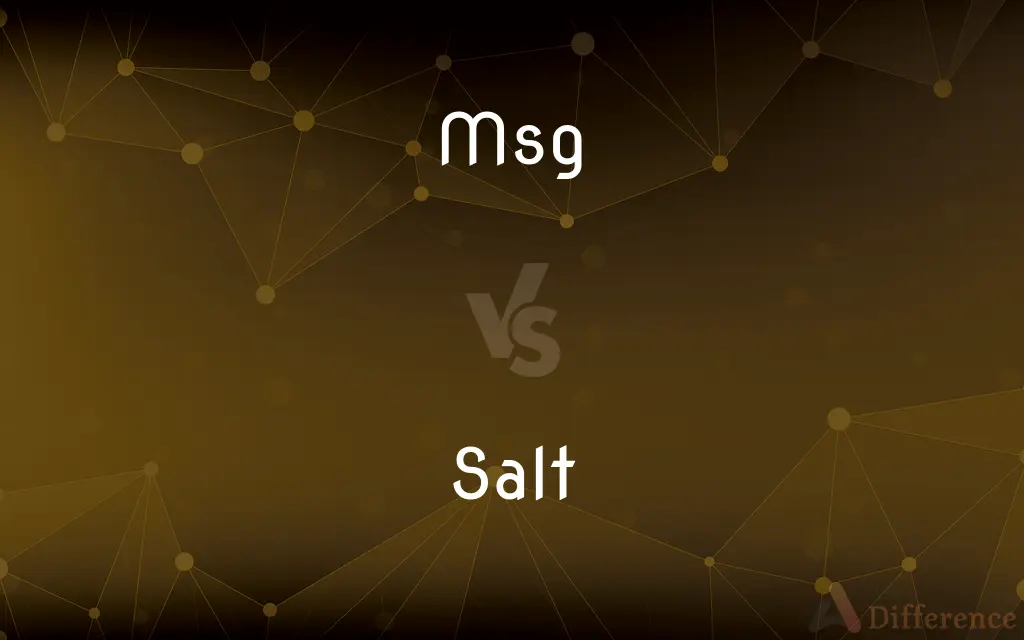 MSG vs. Salt — What's the Difference?