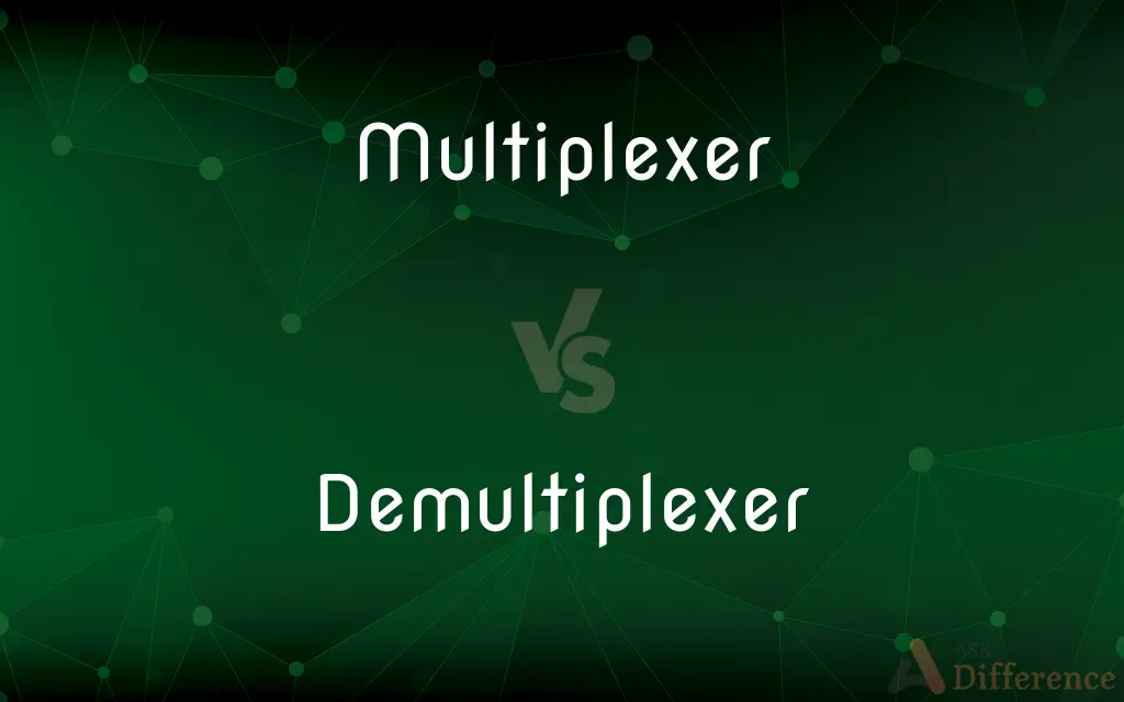 Multiplexer vs. Demultiplexer — What's the Difference?