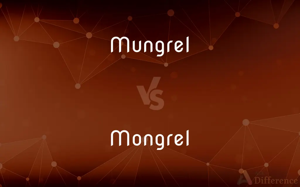 Mungrel vs. Mongrel — What's the Difference?