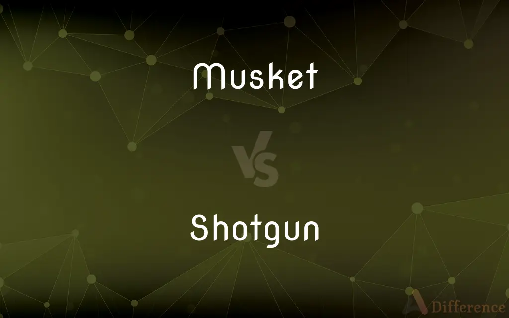 Musket vs. Shotgun — What's the Difference?