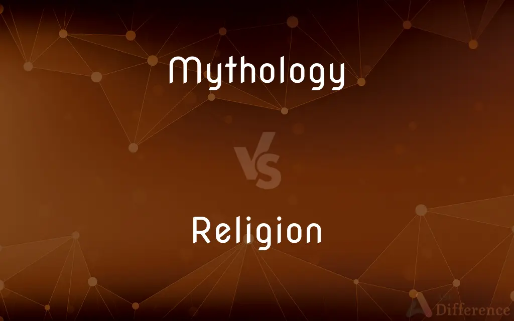 Mythology vs. Religion — What's the Difference?