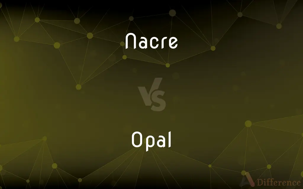 Nacre vs. Opal — What's the Difference?