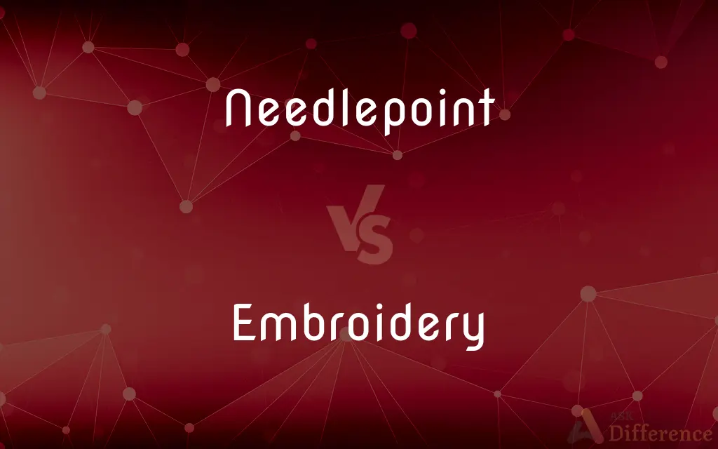 Needlepoint vs. Embroidery — What's the Difference?