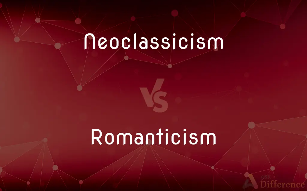 Neoclassicism vs. Romanticism — What's the Difference?