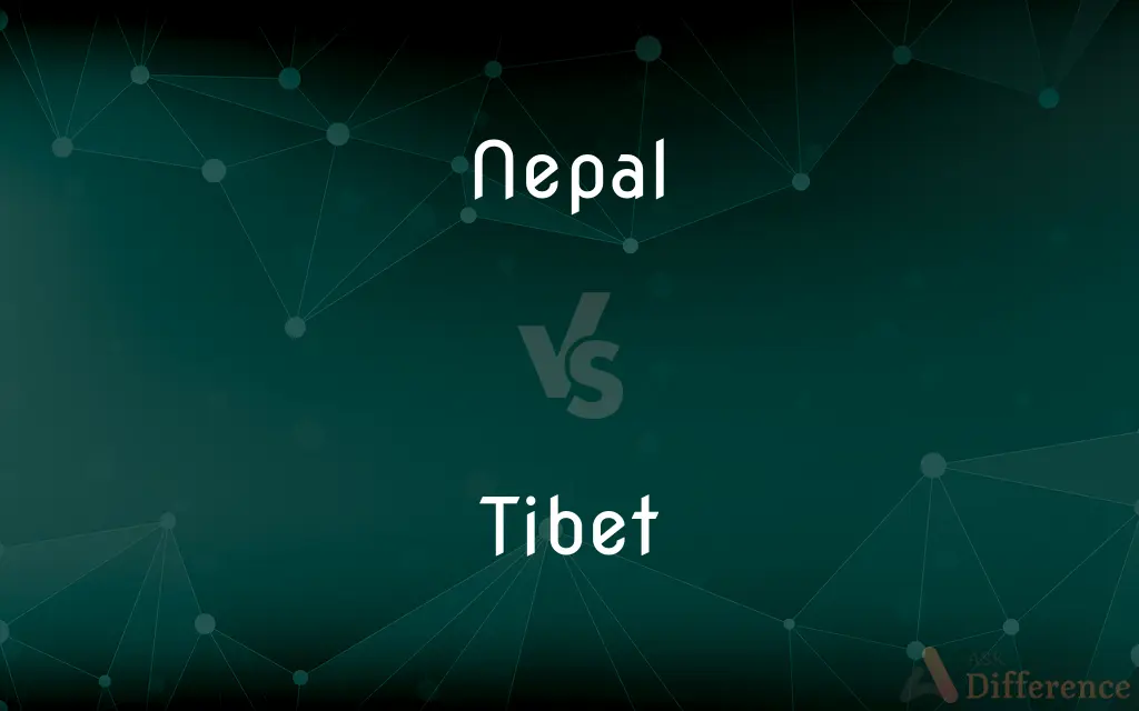 Nepal vs. Tibet — What's the Difference?