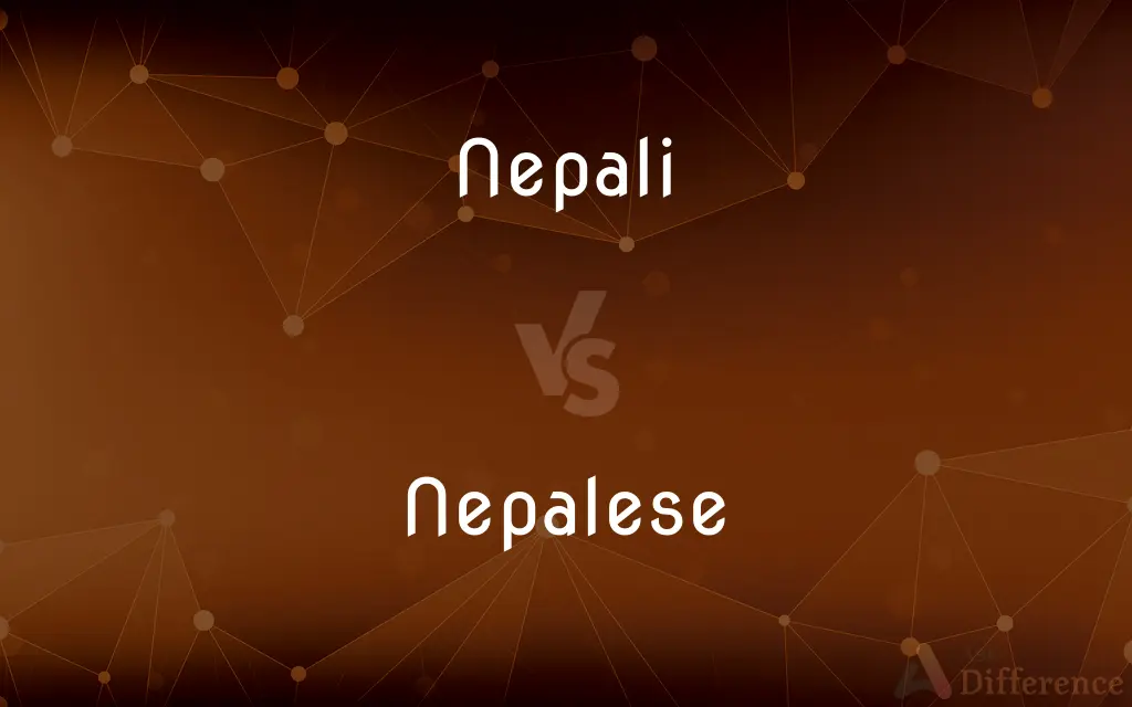 Nepali vs. Nepalese — What's the Difference?