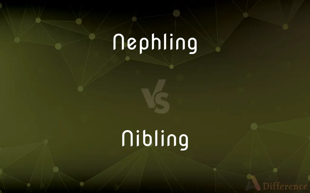 Nephling vs. Nibling — What's the Difference?