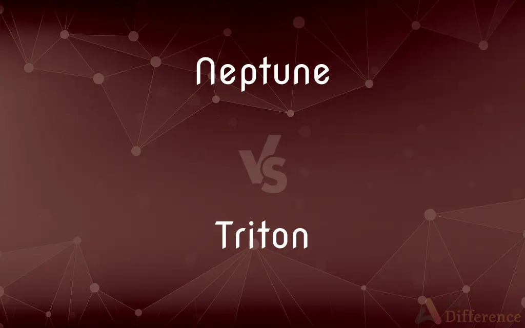 Neptune vs. Triton — What's the Difference?