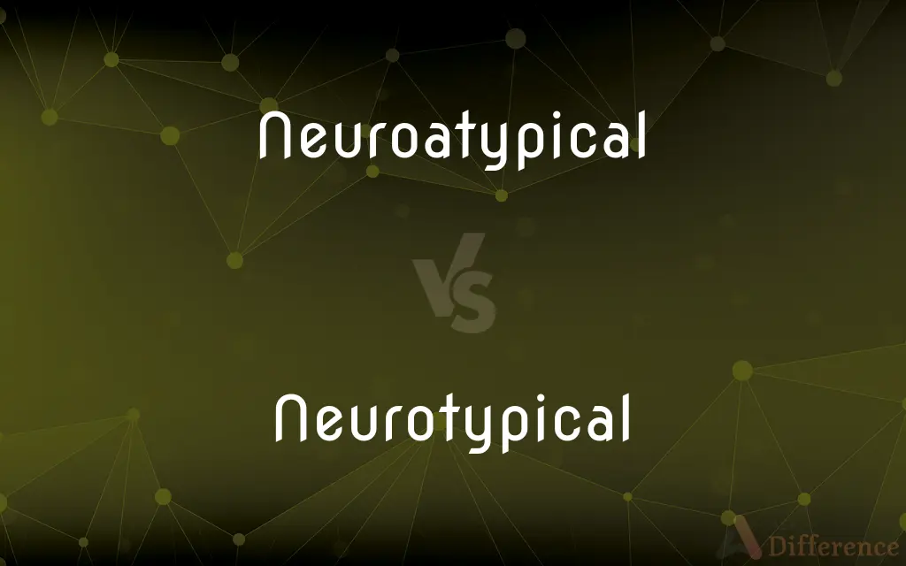 Neuroatypical vs. Neurotypical — What's the Difference?