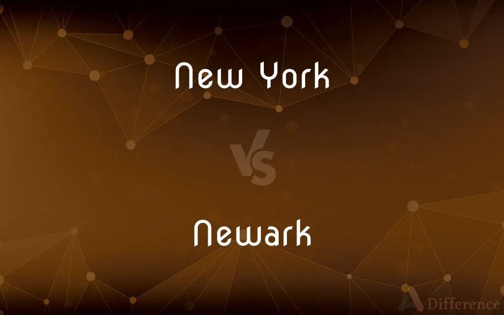 New York vs. Newark — What's the Difference?