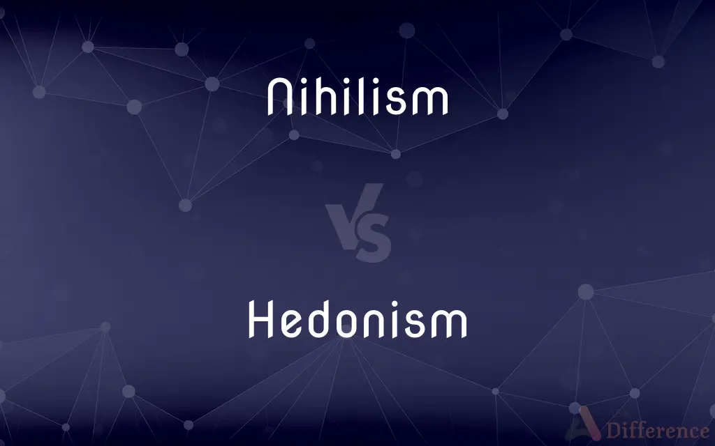 Nihilism vs. Hedonism — What's the Difference?