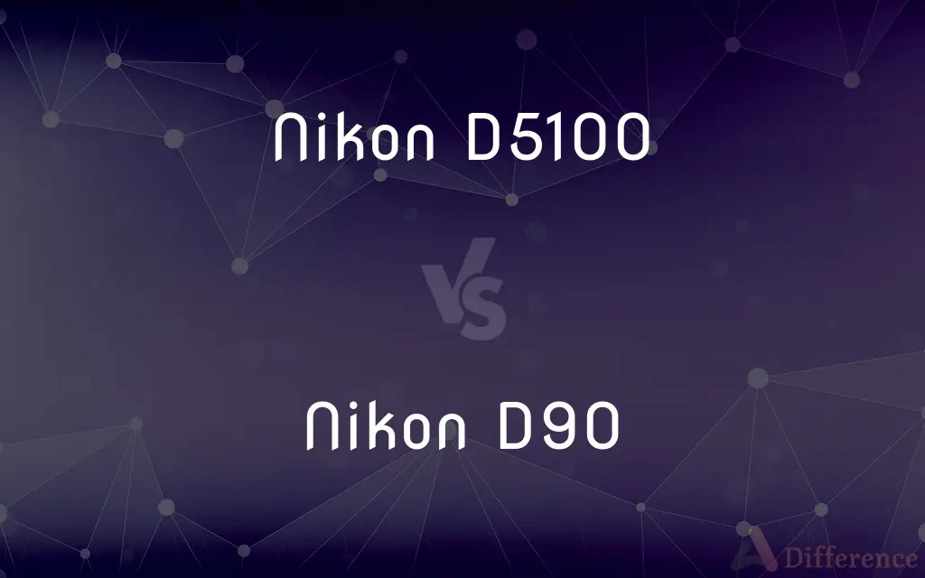 Nikon D5100 vs. Nikon D90 — What's the Difference?