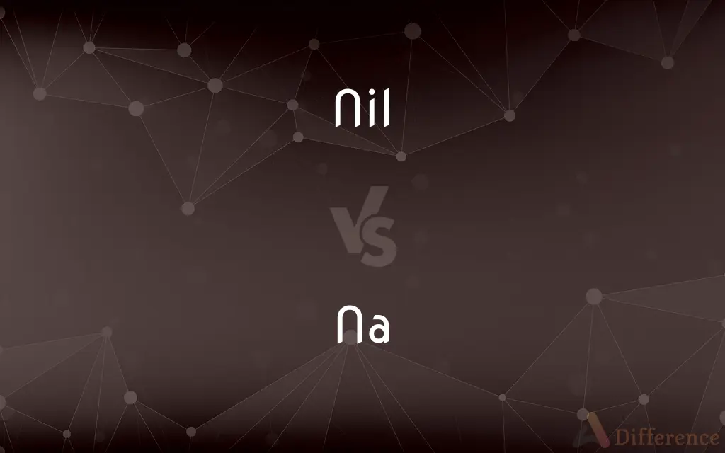 Nil vs. Na — What's the Difference?