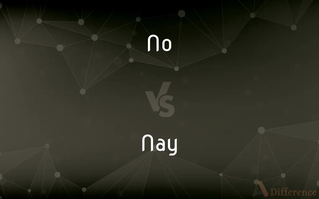 No Vs Nay