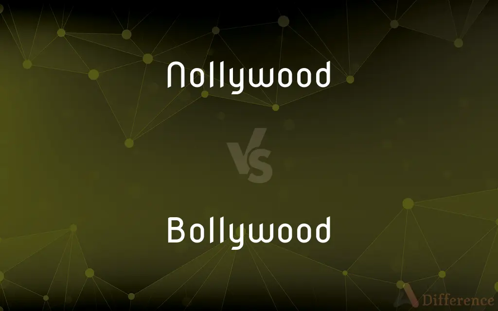 Nollywood vs. Bollywood — What's the Difference?