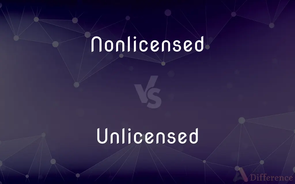 Nonlicensed vs. Unlicensed — Which is Correct Spelling?