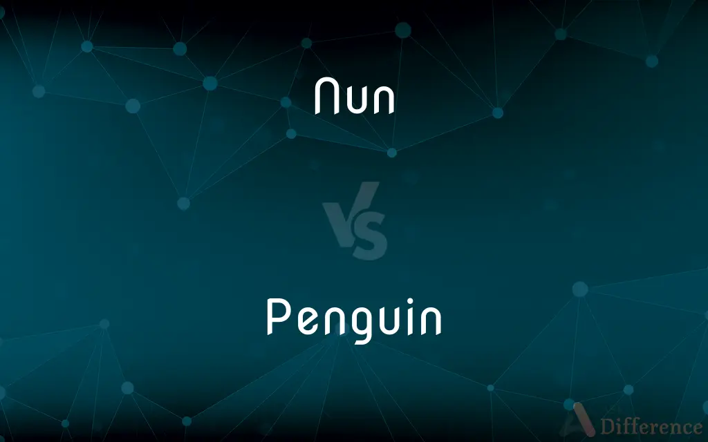 Nun vs. Penguin — What's the Difference?