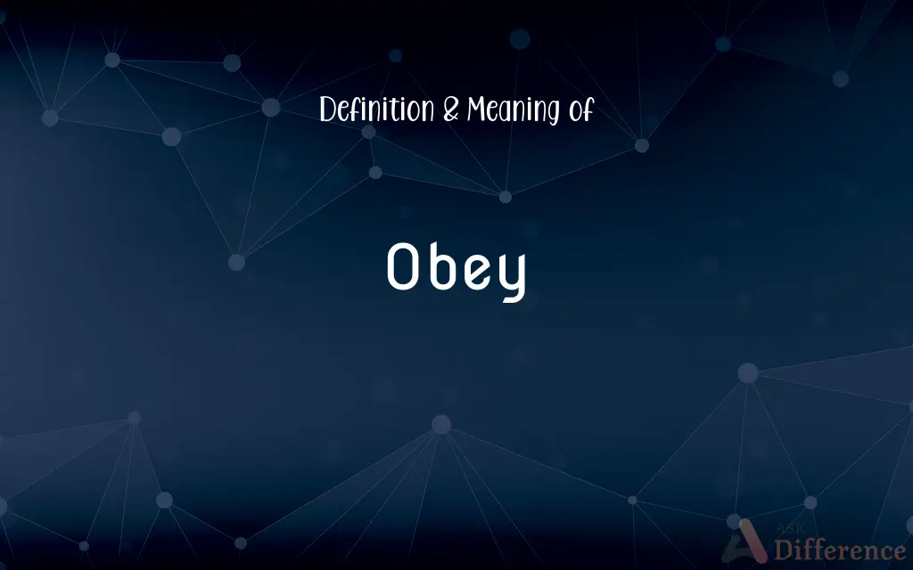 Obey