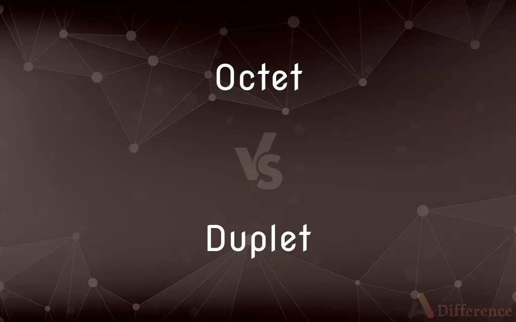 Octet vs. Duplet — What's the Difference?