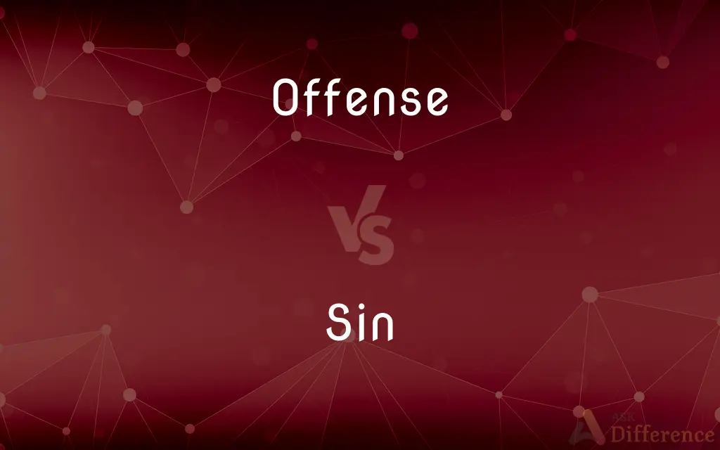 Offense vs. Sin — What's the Difference?