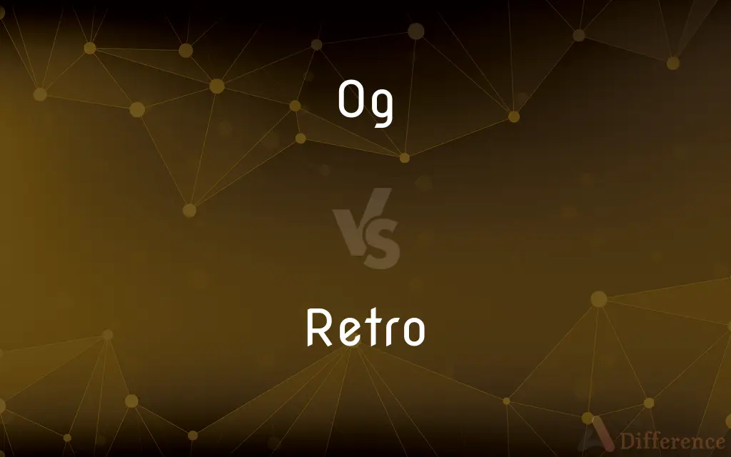 Og vs. Retro — What's the Difference?