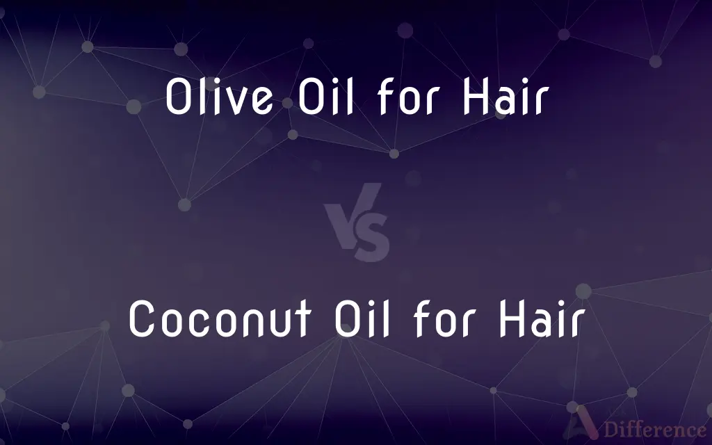 Olive Oil for Hair vs. Coconut Oil for Hair — What's the Difference?