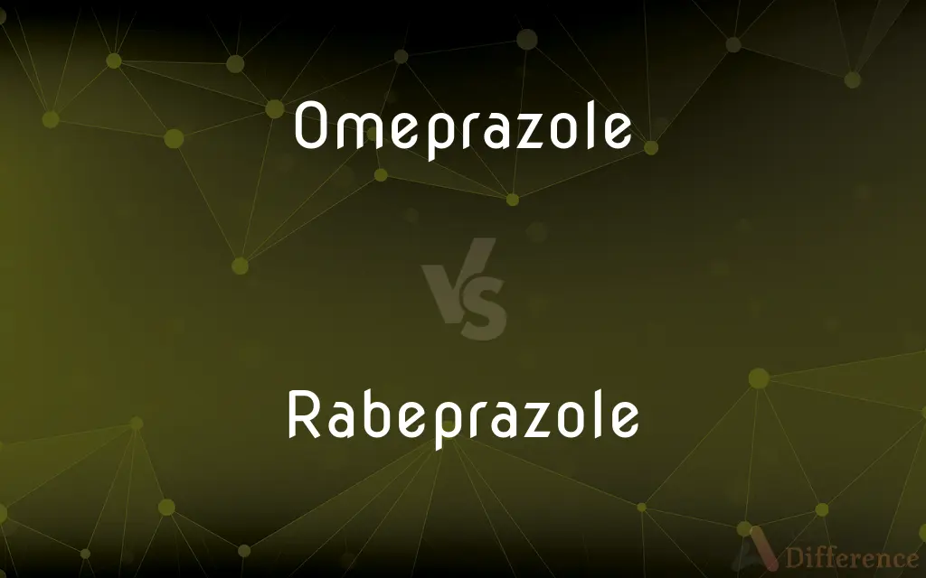 Omeprazole vs. Rabeprazole — What's the Difference?
