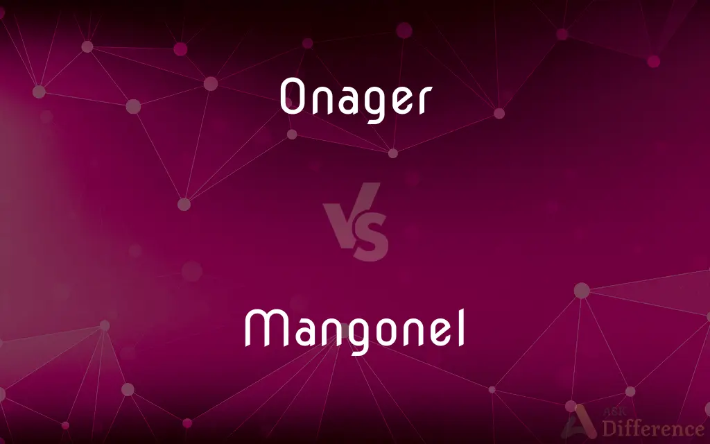 Onager vs. Mangonel — What's the Difference?