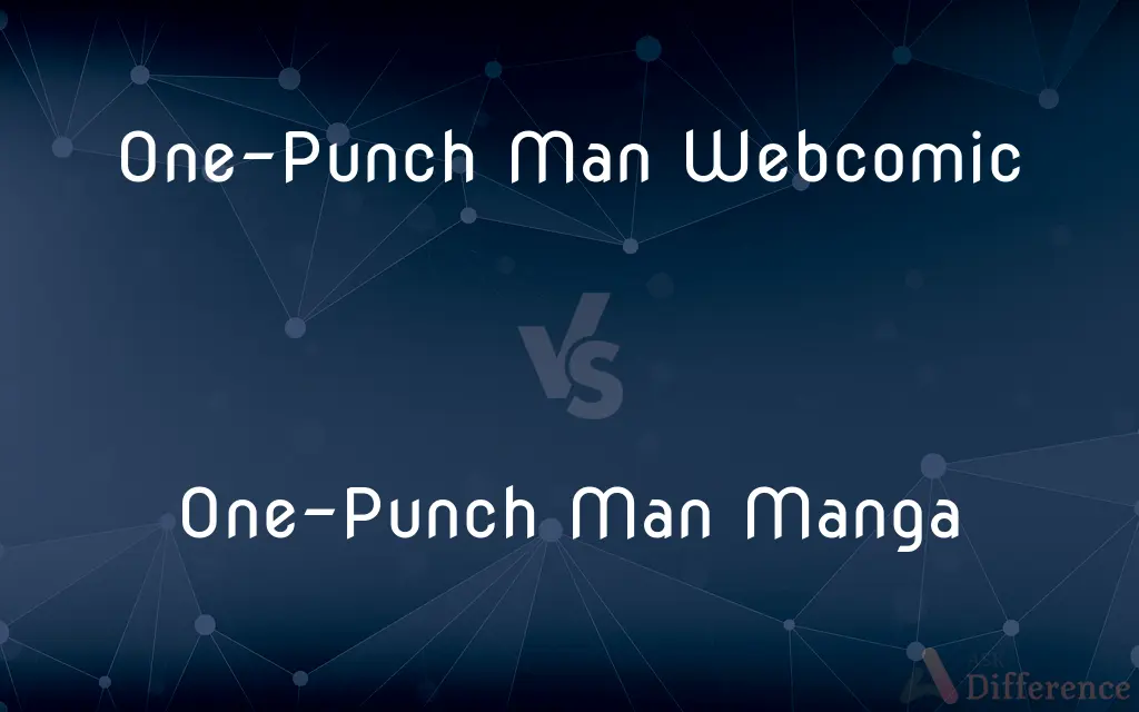One-Punch Man Webcomic vs. One-Punch Man Manga — What's the Difference?