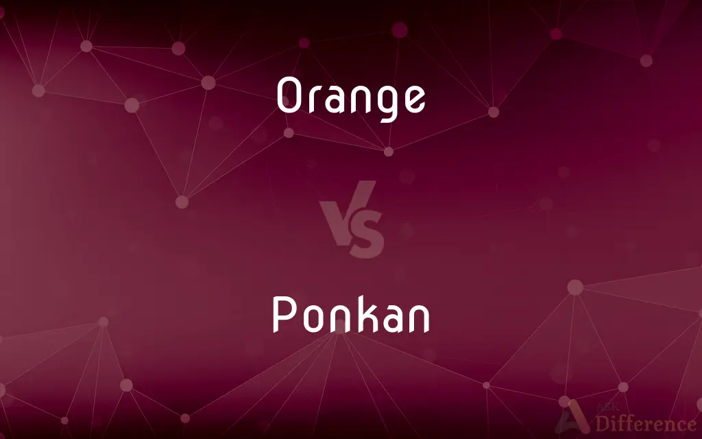 Orange vs. Ponkan — What's the Difference?