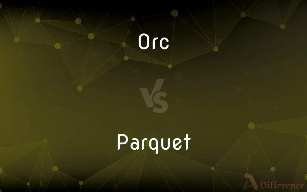 Orc vs. Parquet — What's the Difference?