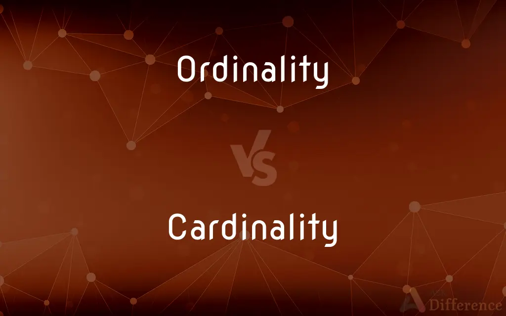 Ordinality vs. Cardinality — What's the Difference?