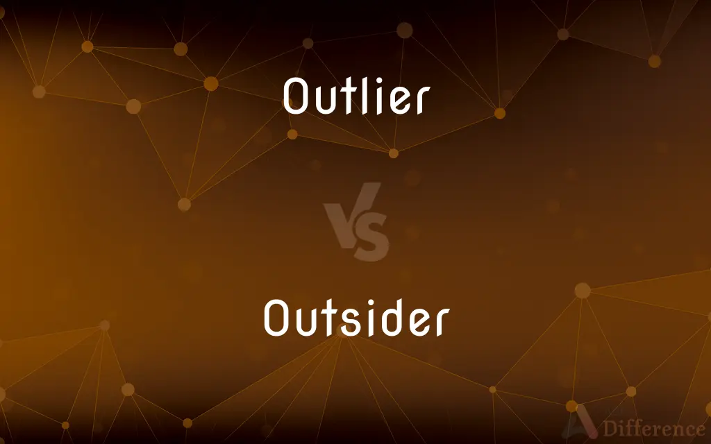 Outlier vs. Outsider — What's the Difference?