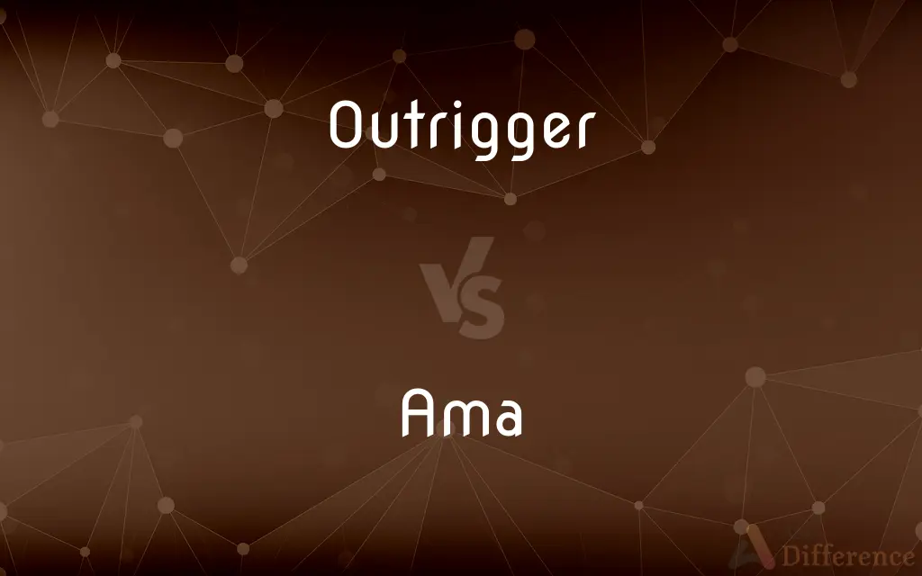 Outrigger vs. Ama — What's the Difference?