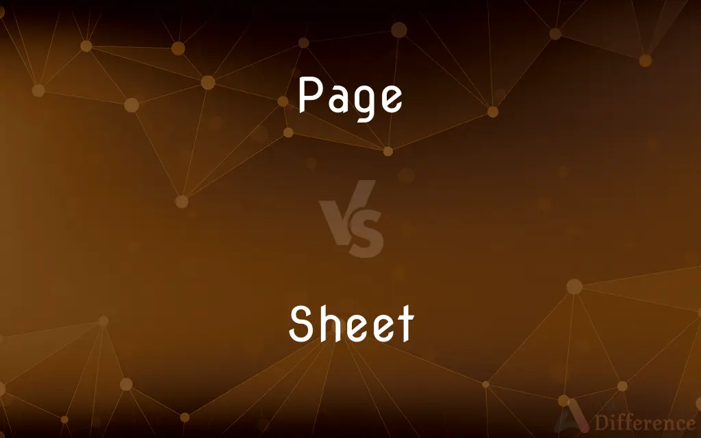Page vs. Sheet — What's the Difference?