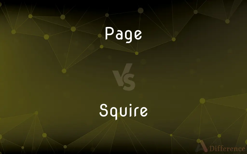 Page vs. Squire — What's the Difference?
