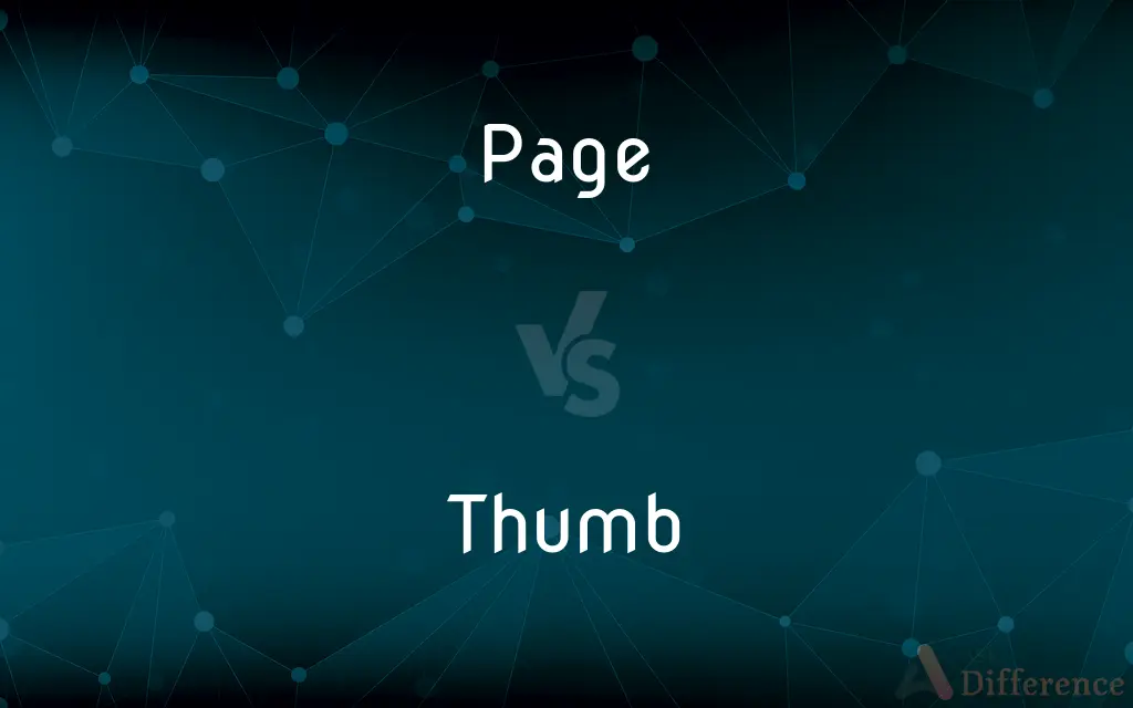 Page vs. Thumb — What's the Difference?