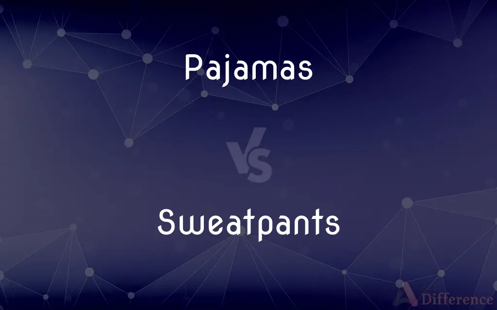 Pajamas vs. Sweatpants — What's the Difference?