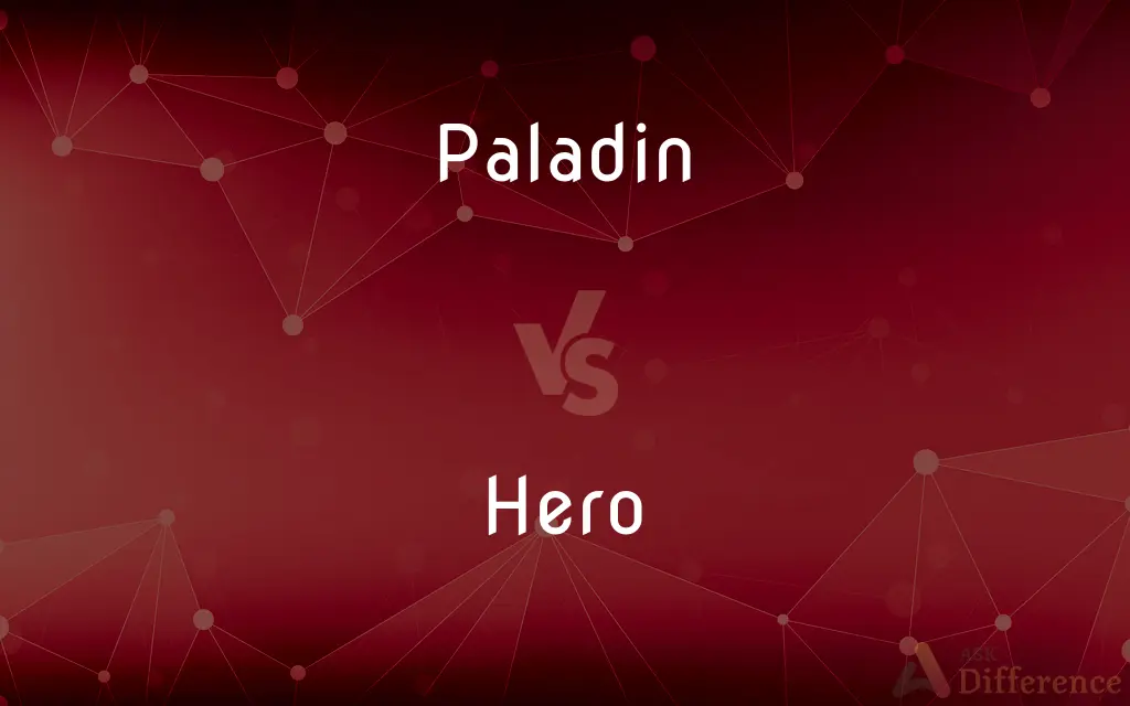 Paladin vs. Hero — What's the Difference?